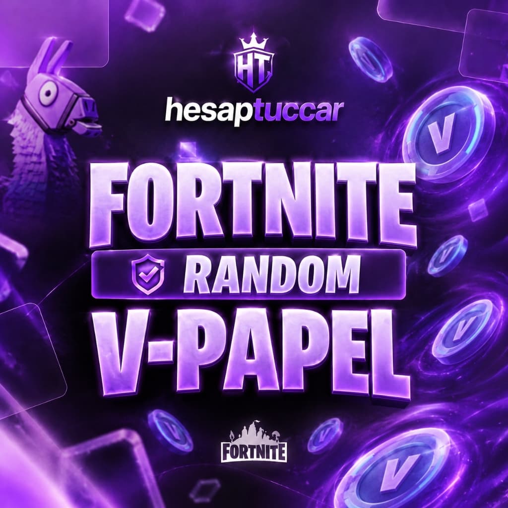 FORTNİTE RANDOM V - PAPEL (%500 ŞANS)